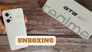 Realme GT 2 Unboxing, First Look, Specifications, Price & Launch in India