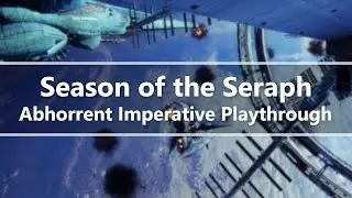 Destiny 2 | Abhorrent Imperative Playthrough (Season Finale)