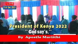 President Of Kenya Prophecy 2022