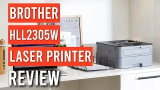 Review: Brother HLL2305W Compact Mono Laser Printer - Affordable Powerhouse for Home & Office!