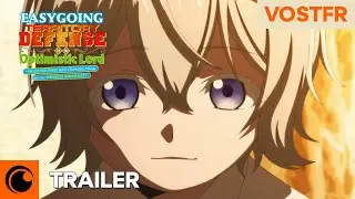 EASYGOING TERRITORY DEFENSE BY THE OPTIMISTIC LORD | Trailer Officiel &ndash;VOSTFR