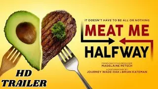 Meat Me Halfway - Official Trailer - (2021)