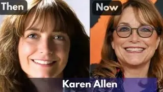 Karen Allen Then vs Now &ndash; From Indiana Jones Heroine to Artistic Pioneer | Biography