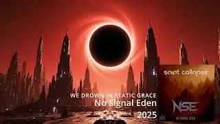 SAINT COLLAPSE - No Signal Eden - Full Album - Riffuge Studio Productions