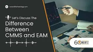 CMMS vs EAM: What's the Difference & Why You Need to Know