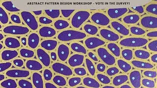 Abstract Pattern Design Zoom Art Class - Vote In The Survey!