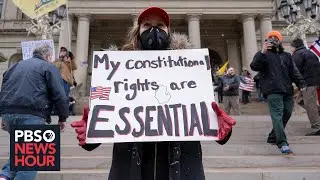The politics behind protests of stay-at-home orders