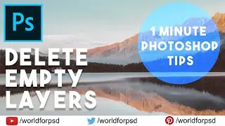 How to DELETE EMPTY LAYERS in Photoshop CS6, CC | Photoshop Tutorial