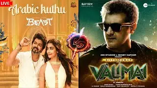 🔴ARABIC KUTHU 🔥VS VALIMAI TRAILER🔥 ||🔴 LIVE VIEW COUNT ||🔴VIJAY AND AJITH