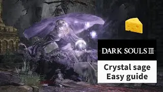 Crystal sage dark souls 3 | Easy cheese 🔥