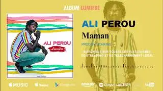 Ali Perou - Maman (Audio Officiel)