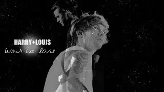 Larry Stylinson - War is love