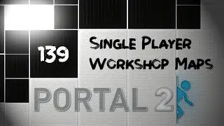 Portal 2 [SP Workshop] - Azurite [aerond] LP deutsch