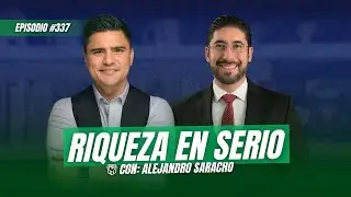 ¡Queremos que Hagas Mucho Dinero! (Ft. Alejandro Saracho) Ep-337