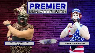 PPW #612 - 'Aztec Monster' Humec vs American Beard