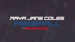 Maya Jane Coles &ndash; Freefall (feat. Moxie Knox)