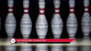 US Bowling League Day - September 3
