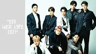 EXO Ideal Type 2021
