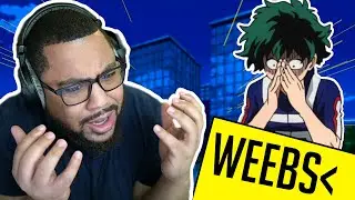Weebs Ruin Anime For New Viewers (MHA Spoilers)