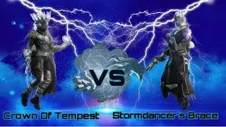 Stormdancers Brace vs Crown Of Tempest - Which is BEST! - Destiny 2 Shadowkeep