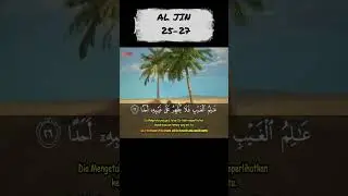 Al-Jin 25-27: Siapa yang Bisa Melarikan Diri dari Pengetahuan Allah? #Tilawah#Murattal#SalimBahanan