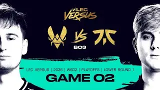 VIT vs FNC | 2026 LEC Versus Playoffs - Lower Bracket Round 1 - Game 2 | Team Vitality vs Fnatic
