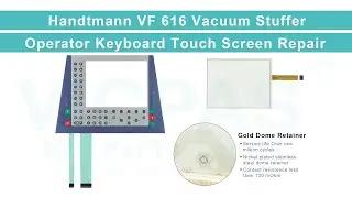 Handtmann VF 616 Vacuum Stuffer Membrane Keyboard Keypad HMI Panel Glass Replacement