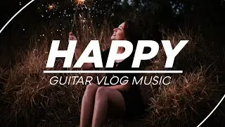 Free Happy Background Music | No Copyright Music For Youtube Vlog Videos Royalty Free &bull; EMW