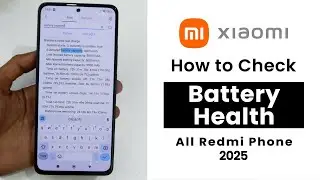 How to Check Battery Health In All Redmi Phone 2025