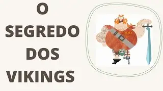 O SEGREDO DOS VIKINGS | O CH&Aacute; QUE TORNAVA OS VIKINGS OS GUERREIROS MAIS DESTEMIDOS