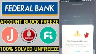 fi Jupiter federal Bank freeze blocked | unfreeze federal Bank account | fi your account is blocked