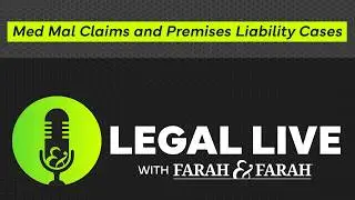 Navigating Medical Malpractice Claims and Premises Liability Cases