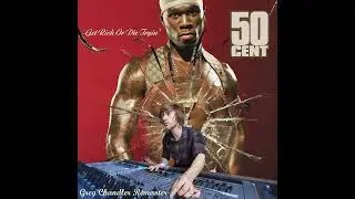 In Da Club - Greg Chandler Remaster (50 Cent)