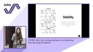Claudia Hernandez - CS101 Intro to Computational Complexity: The Sorting Problem - jsday 2017