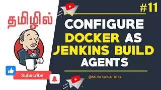 Configure Docker Container as Jenkins Build Agents | Jenkins Tutorial in Tamil