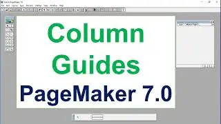 PageMaker 7.0 || Column Guide Create