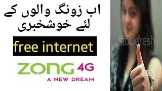 zong free internet 2019