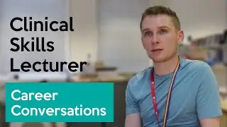 Josh | Associate Lecturer (Clinical Skills) | Typical Day | 1 of 3