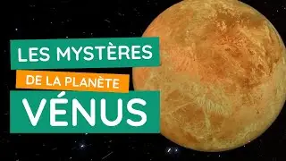 Les myst&egrave;res de V&eacute;nus d&eacute;voil&eacute;s : une plong&eacute;e profonde dans sa composition et son atmosph&egrave;re !