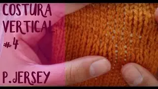 Costura vertical invisible de tejidos en punto jersey: Remallado