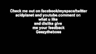 Geezytheboss- Freestyle On Gucci Mane Beat New Exclusive Video.wmv