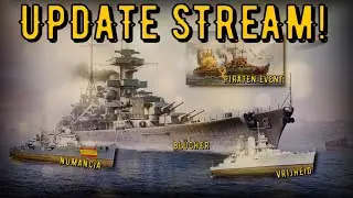 World of Warships Legends - UPDATE STREAM! - Bl&uuml;cher, Numancia, Vrijheid und Piraten Event!