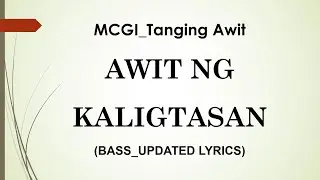 Awit ng Kaligtasan  | MCGI Tanging Awit | BASS