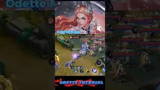 Odette Tutorial_mobile legends#mlbb #odette #tutorial