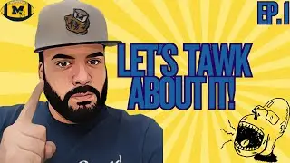 Let's Tawk About it w/GoBlue Maniac Ep. 1 📱