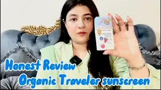  Organic Traveler Sunscreen Honest review | Worth Buy or Not| Best Barrier & Hydrate Sunscreen 