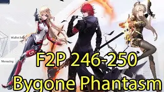 Tower of Fantasy - F2P - Level 246 - 250 Bygone Phantasm