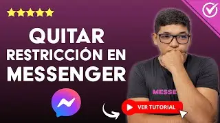 C&oacute;mo QUITAR la RESTRICCI&Oacute;N en MESSENGER de Facebook | ✖️ Anula la Funci&oacute;n de Restricci&oacute;n ✖️