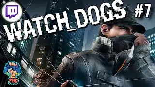 Watch Dogs 🏆 #7 // (ПОПЫТКА) ЗАБРАТЬ ПЛАТИНУ! (почти) // UbiLOXOsoft preZents // (15.09.2025)