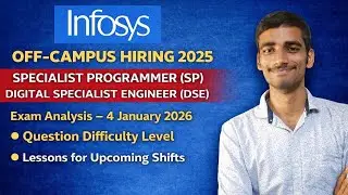 Infosys SP & DSE Exam Analysis 2025 | Question Difficulty | Lessons for Upcoming Shift